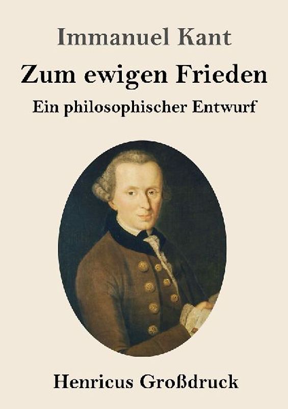 Zum ewigen Frieden (Großdruck)