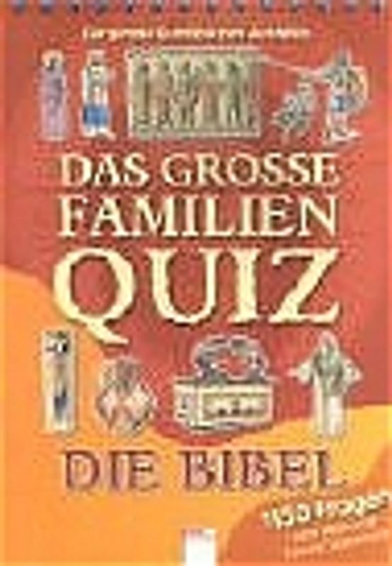 Das große Familienquiz: Die Bibel
