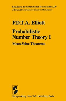 Probabilistic Number Theory I
