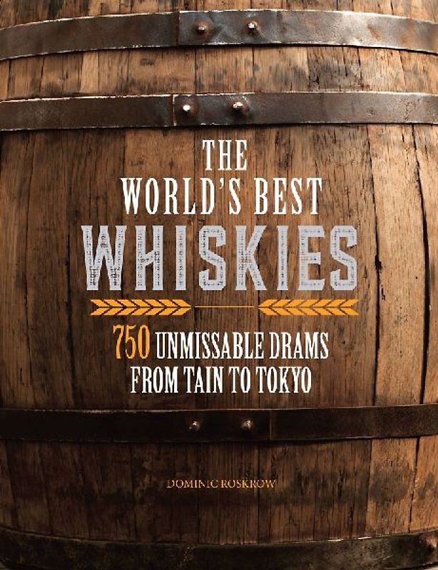 The World's Best Whiskies