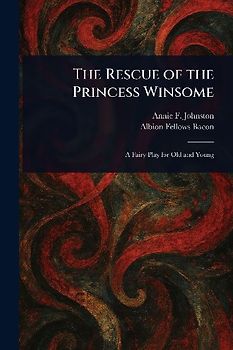 The Rescue of the Princess Winsome