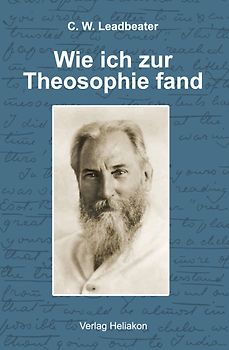 Wie ich zur Theosophie fand