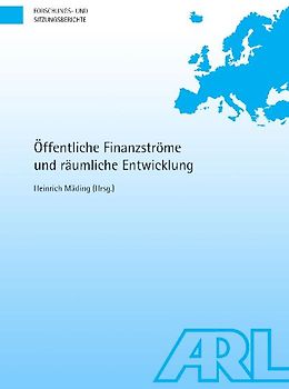 Öffentliche Finanzströme und räumliche Entwicklung
