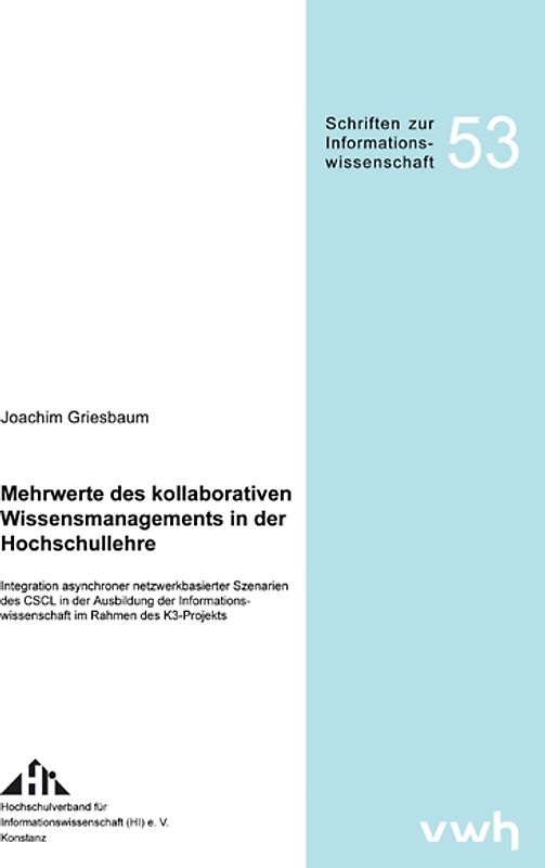 Mehrwerte des kollaborativen Wissensmanagements in der Hochschullehre
