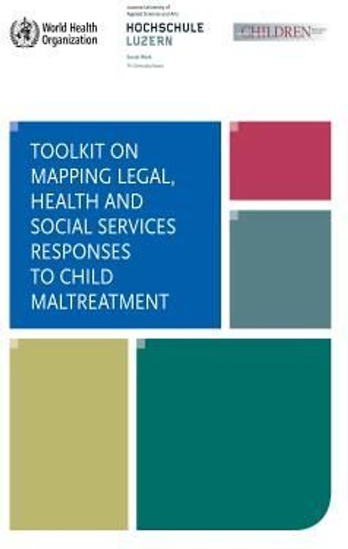 Toolkit on Mapping Legal, Health, and Social Services Responses to Child Maltreatment
