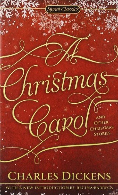 A Christmas Carol and Other Christmas Stories