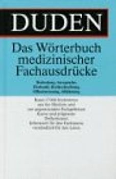 Duden – Wörterbuch medizinischer Fachbegriffe