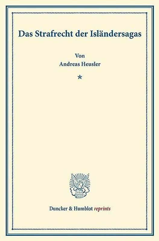 Das Strafrecht der Isländersagas.