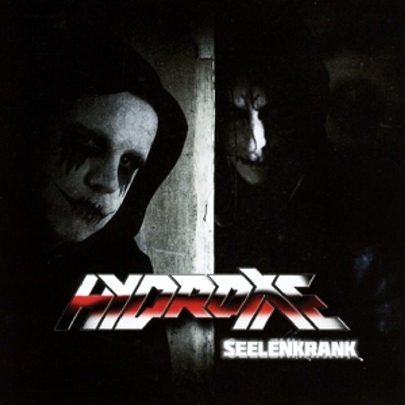 Hydroxie - Seelenkrank