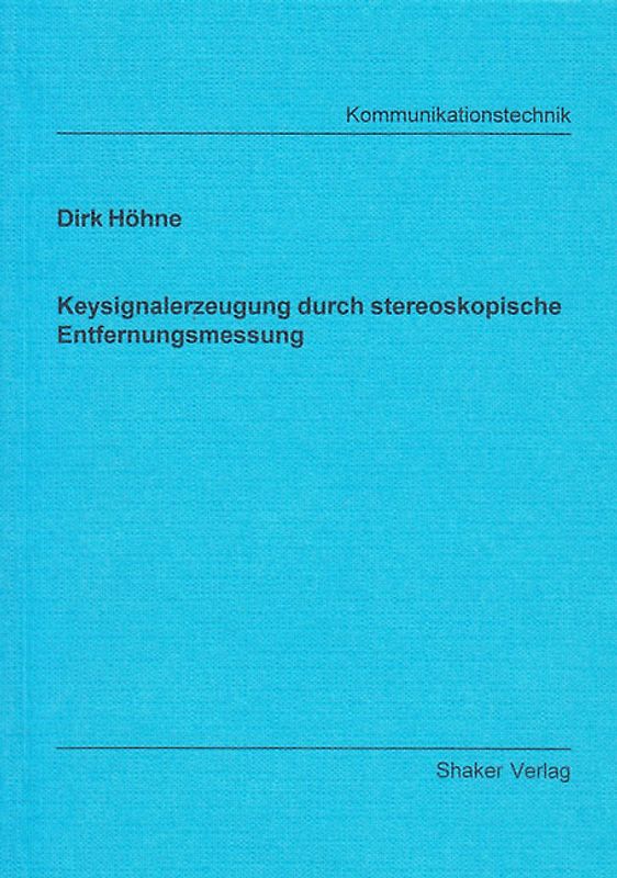 Keysignalerzeugung durch stereoskopische Enfernungsmessung