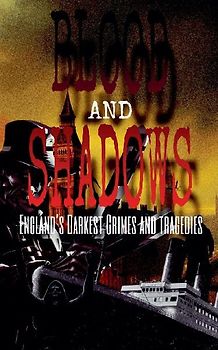 Blood and Shadows