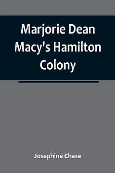 Marjorie Dean Macy's Hamilton Colony
