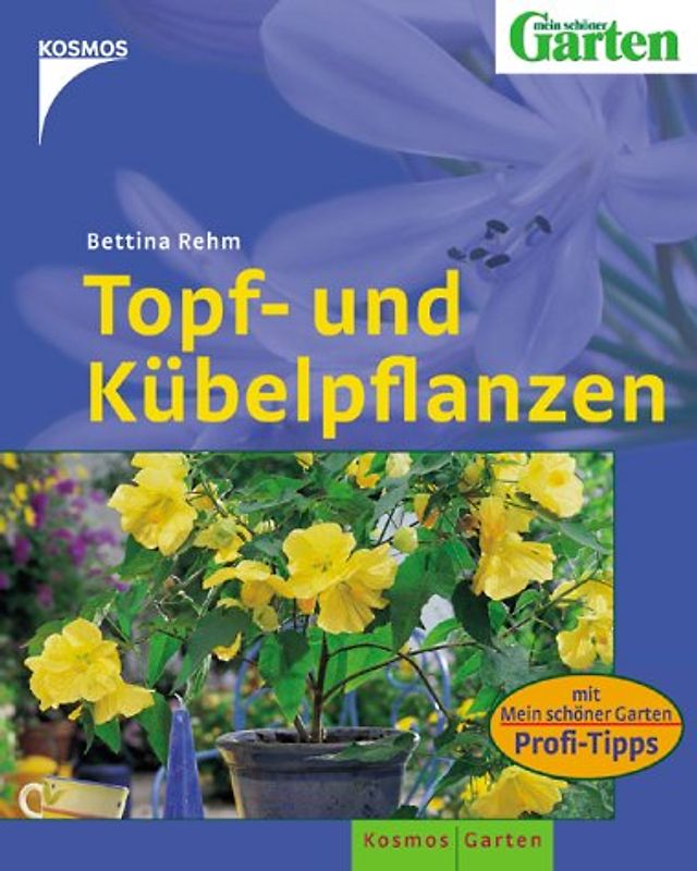 Topf- und Kübelpflanzen