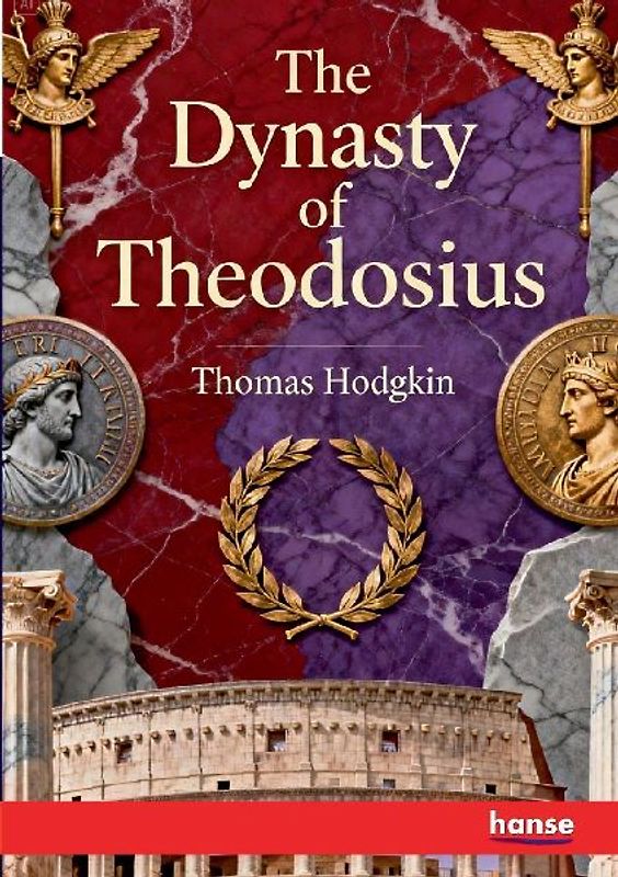 The Dynasty of Theodosius