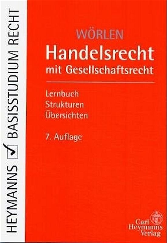 Handelsrecht mit Gesellschaftsrecht