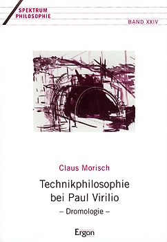 Technikphilosophie bei Paul Virilio - Dromologie