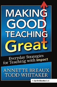 Making Good Teaching Great