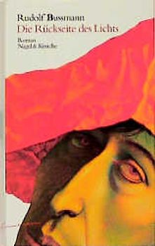 Die Rückseite des Lichts