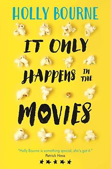 It Only Happens in the Movies - Holly Bourne [Paperback]