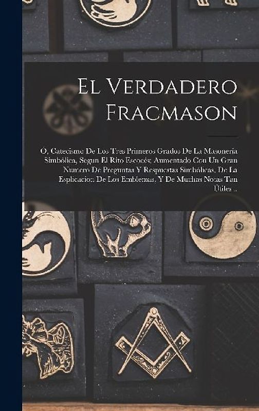 El Verdadero Fracmason