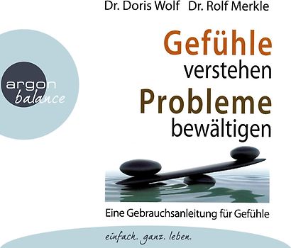 Gefühle verstehen, Probleme bewältigen