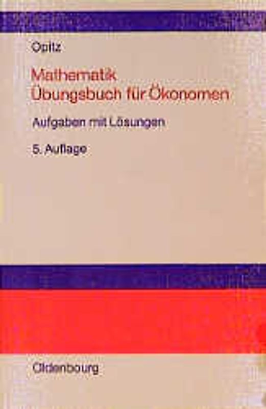 Mathematik. Übungsbuch für Ökonomen