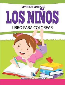 Los Niños Libro Para Colorear (Spanish Edition)