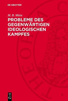 Probleme des gegenwärtigen ideologischen Kampfes