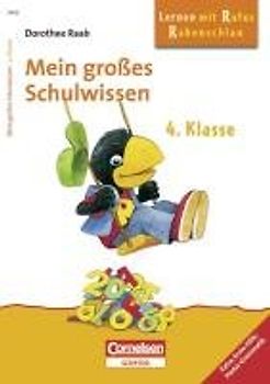 Lernen mit Rufus Rabenschlau - Mein großes Schulwissen 4. Klasse