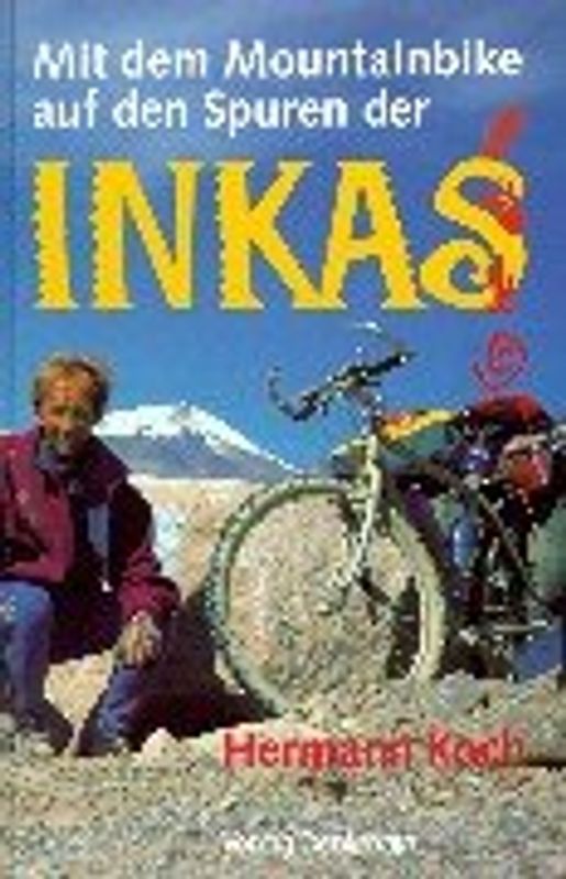 Mit dem Mountainbike auf den Spuren der Inkas