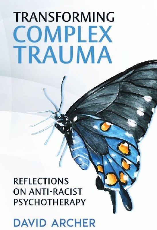 Transforming Complex Trauma