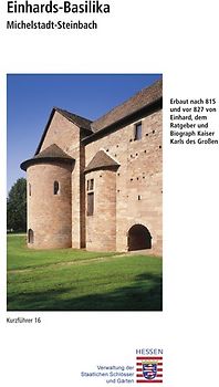Michelstadt-Steinbach. Einhards-Basilika