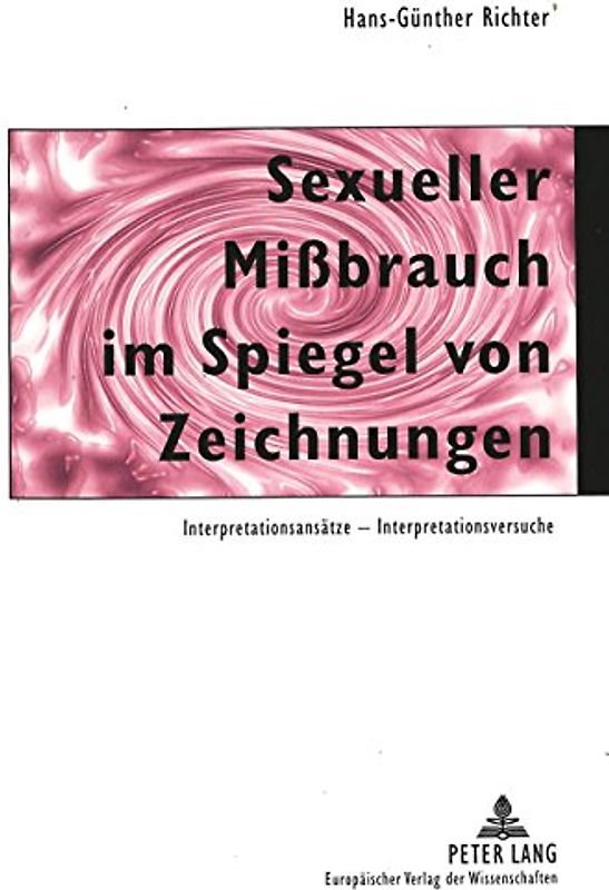Sexueller Mißbrauch im Spiegel von Zeichnungen