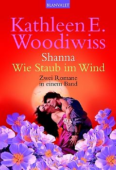 Shanna /Wie Staub im Wind