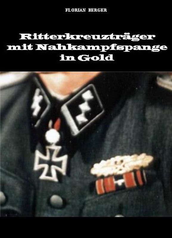 Ritterkreuzträger mit Nahkampfspange in Gold