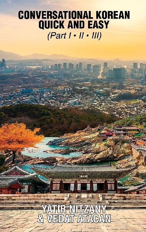 Conversational Korean Quick and Easy - Part 1, 2 And 3