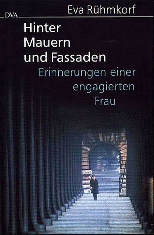 Hinter Mauern und Fassaden