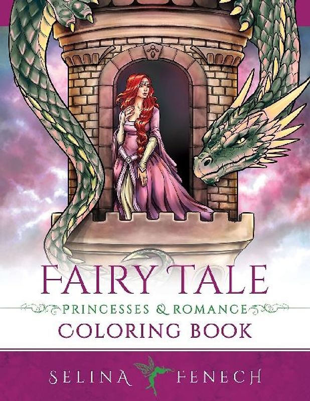 Fairy Tale Princesses and Romance Coloring Book