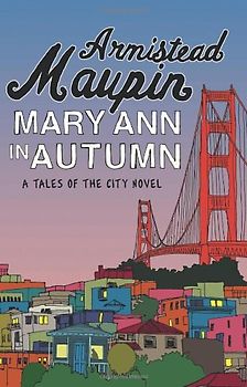 Mary Ann in Autumn (Tales of the City)