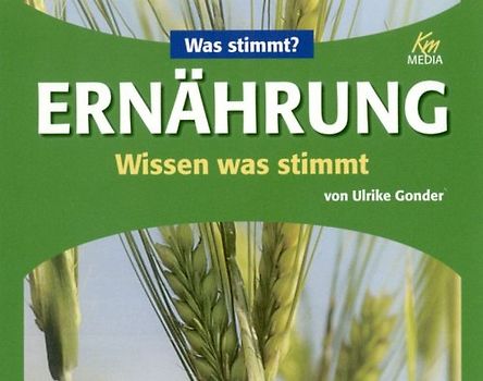 Was stimmt? ERNÄHRUNG