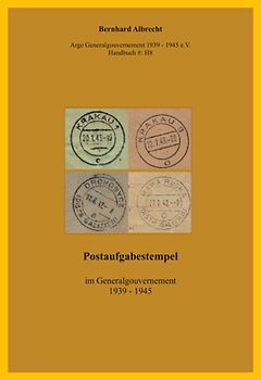 Postaufgabestempel im Generalgouvernement 1949 - 45