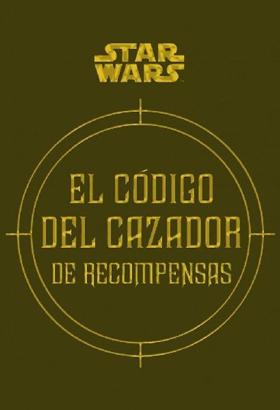 El código del cazador de recompensas