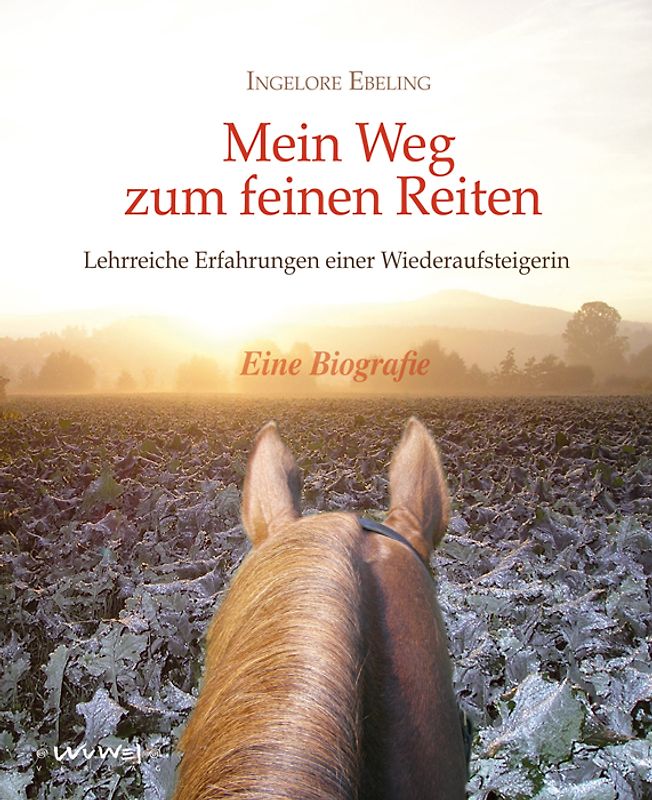 Mein Weg zum feinen Reiten