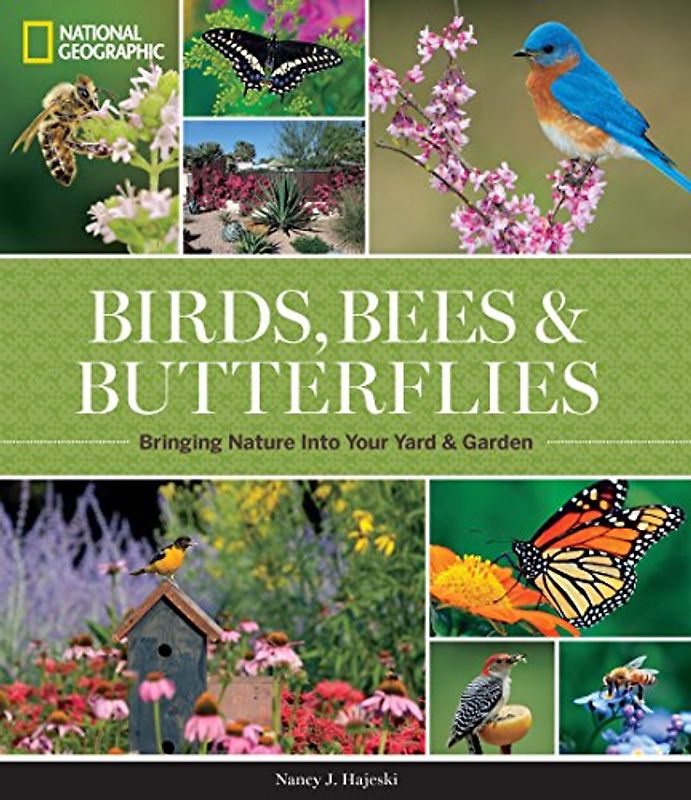 National Geographic Birds, Bees, and Butterflies