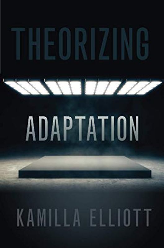 Theorizing Adaptation