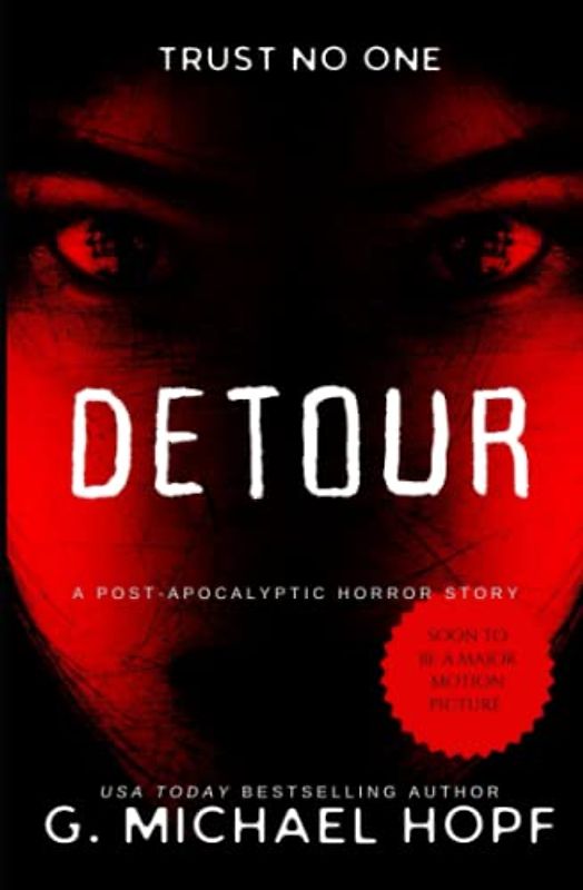 Detour: A Post-Apocalyptic Horror Story
