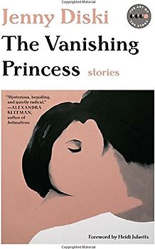 The Vanishing Princess: Stories (Art of the Story)