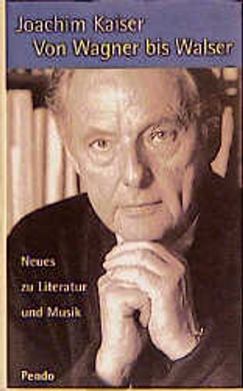 Von Wagner bis Walser