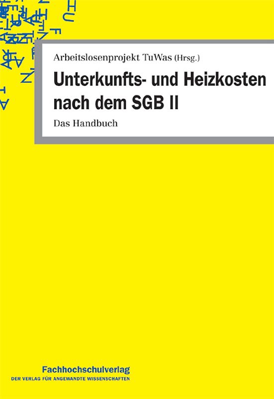 Unterkunfts- und Heizkosten nach dem SGB II