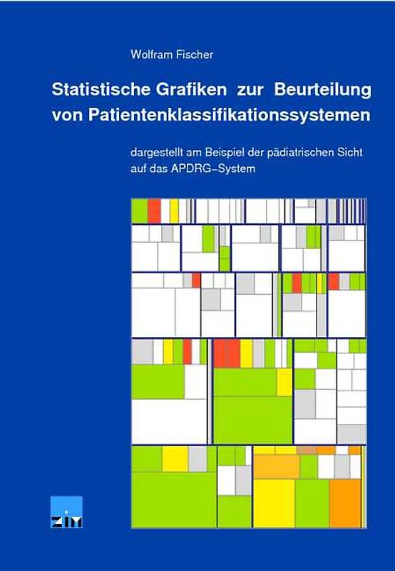 Statistische Grafiken zur Beurteilung von Patientenklassifikationssystemen